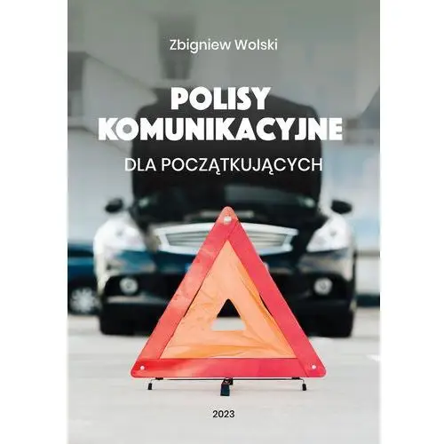 Polisy komunikacyjne dla początkujących