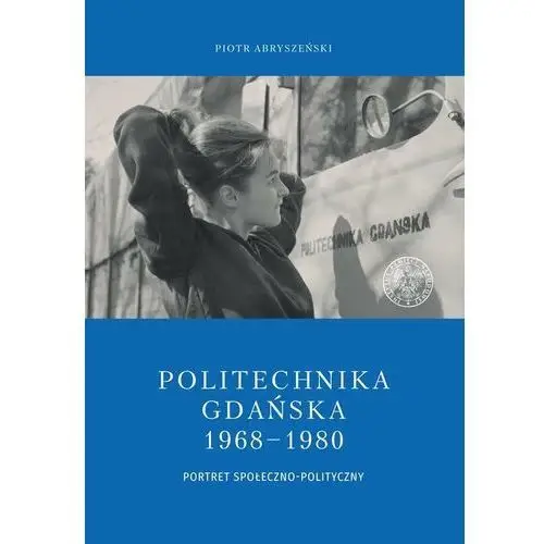 Politechnika Gdańska 1968-1980