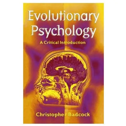 Polity press Evolutionary psychology - a critical introduction