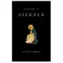 History of Silence - From the Renaissance to the Present Day Sklep on-line