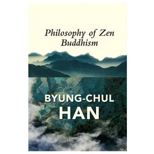 Polity press Philosophy of zen buddhism