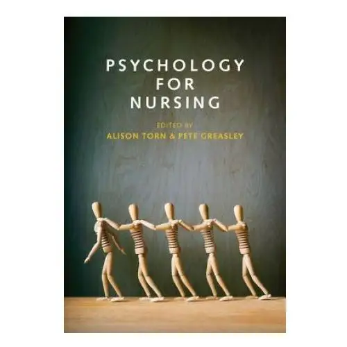 Psychology for nursing Polity press