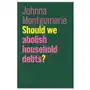 Polity press Should we abolish household debts? Sklep on-line