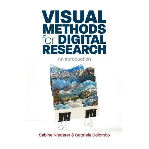 Visual methods for digital research Polity press