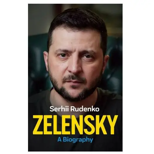 Polity press Zelensky: a biography