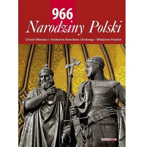 966. Narodziny Polski
