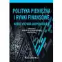 Polityka pieniężna i rynki finansowe wobec wyzwań gospodarki 4.0 Sklep on-line