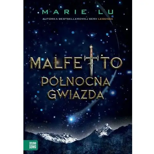 Północna Gwiazda. Malfetto. Tom 3