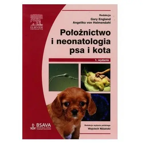 Położnictwo i neonatologia psa i kota