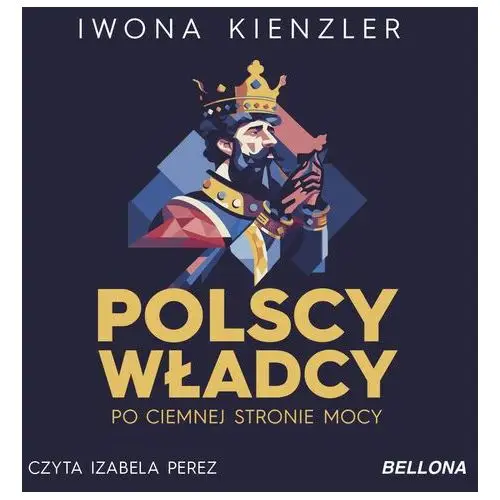 Polscy władcy po ciemnej stronie mocy