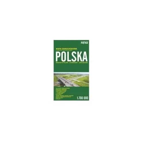 Polska 2017. Mapa samochodowa 1: 700 000