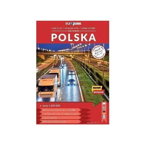 Polska. Atlas drogowy 1:250 000