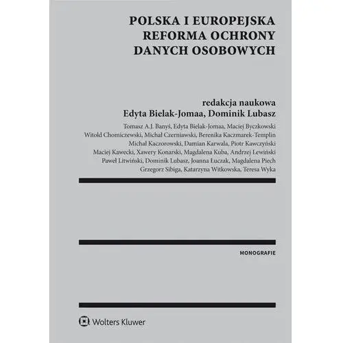 Polska i europejska reforma ochrony danych osobowych