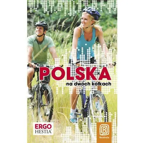 Polska na dwóch kółkach