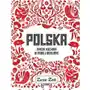 Polska. Nasza kuchnia w nowej odsłonie Sklep on-line