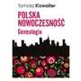 Polska nowoczesność Genealogia - Kizwalter Tomasz - książka Sklep on-line