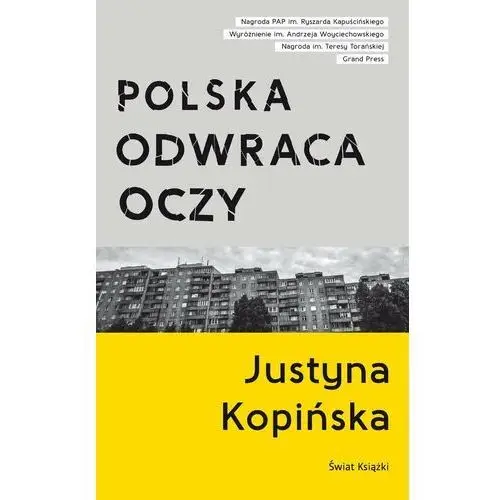 Polska odwraca oczy