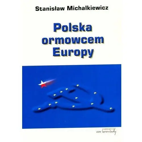 Polska ormowcem Europy