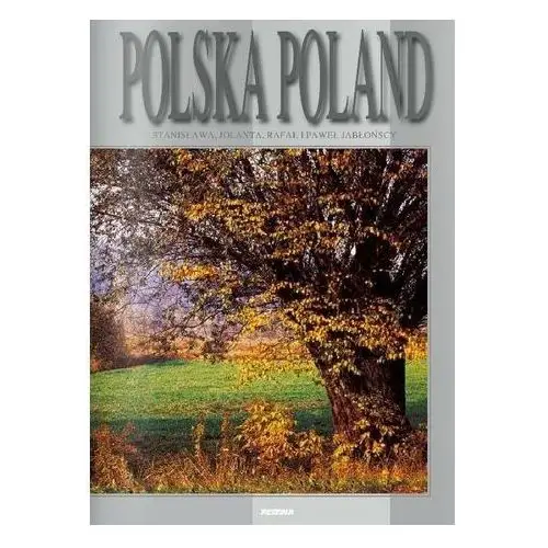 Polska Poland duża - wersja polsko-angielska Stanisława, Jolanta i Rafał Jabłońscy