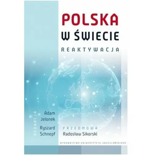 Polska w świecie. reaktywacja