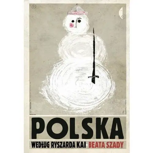 Polska według Ryszarda Kai