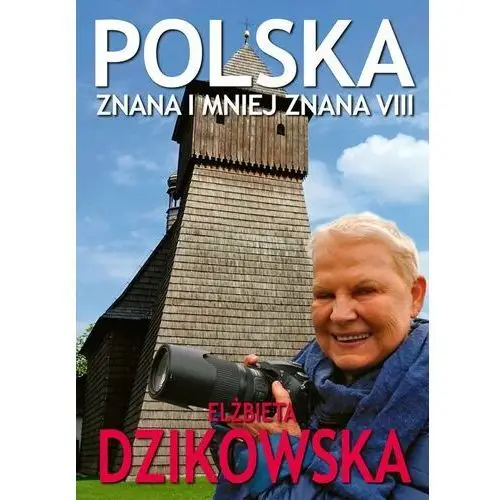 Polska znana i mniej znana VIII