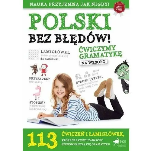 Polski bez błędów. Ćwiczymy gramatykę na wesoło