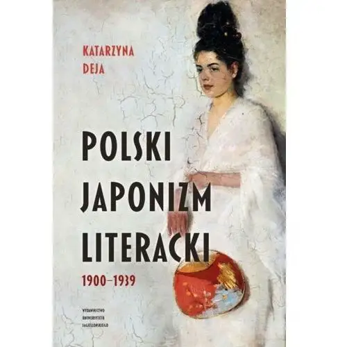 Polski japonizm literacki. 1900–1939