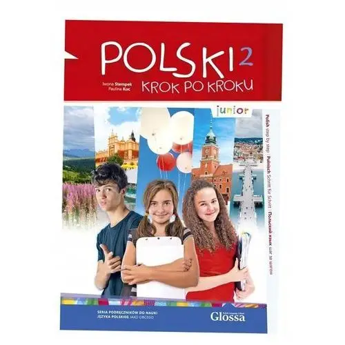 Polski Krok Po Kroku Junior 2 Podręcznik A1 Iwona Stempek Paulina Kuc