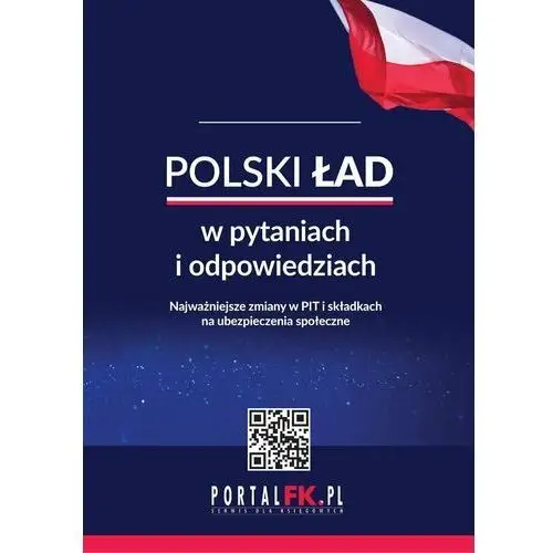 Polski ład w pytaniach i odpowiedziach