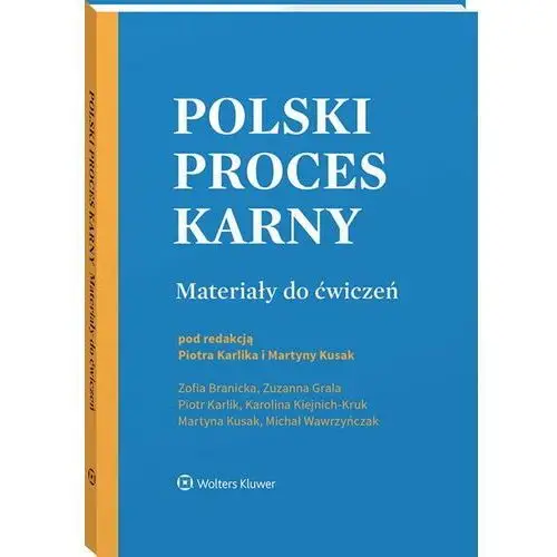 Polski proces karny. Materiały do ćwiczeń