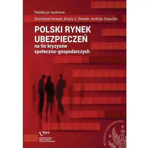 Polski rynek ubezpieczeń na tle kryzysów społeczno-gospodarczych
