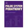 Polski system podatkowy Szczodrowski Grzegorz Sklep on-line
