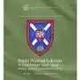 Polski wydział lekarski w edynburgu (1941-1949) - miejsce edukacji poznańskich lekarzy. historia. tradycja. współczesność Sklep on-line