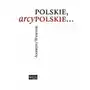 Polskie, arcypolskie… Sklep on-line