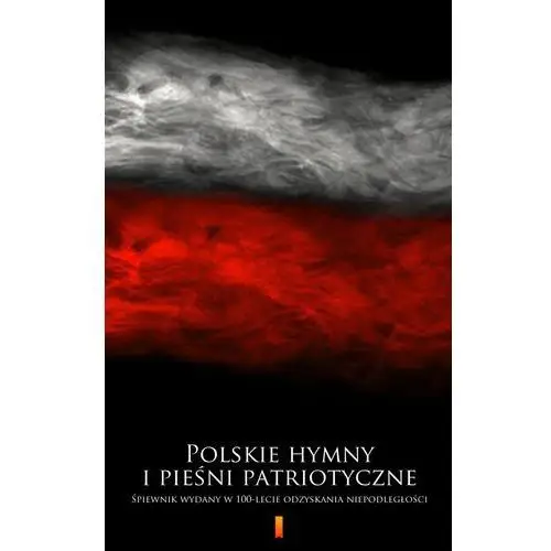 Polskie hymny i pieśni patriotyczne