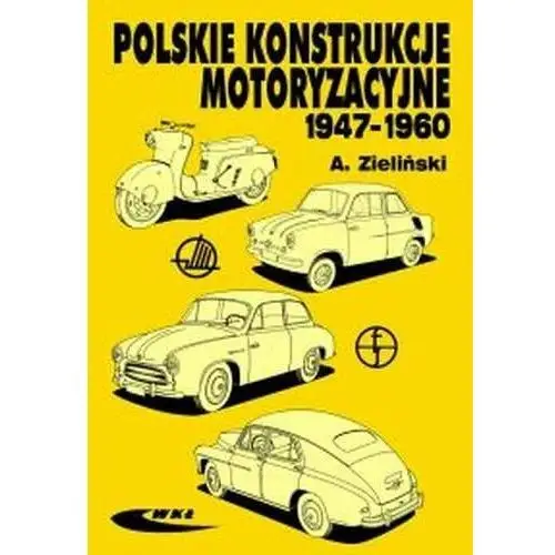 Polskie konstrukcje motoryzacyjne 1947-1960