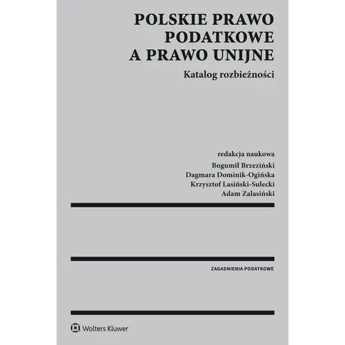 Polskie prawo podatkowe a prawo unijne. katalog rozbieżności, 74F9CB8CEB