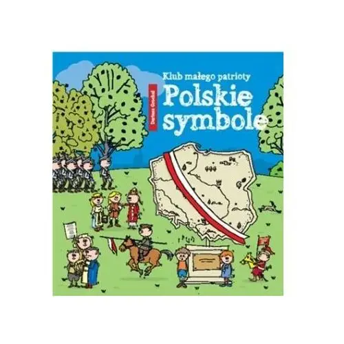 Polskie symbole. Klub małego patrioty