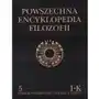 Polskie towarzystwo tomasza z akwinu Powszechna encyklopedia filozofii t.5 i-k Sklep on-line