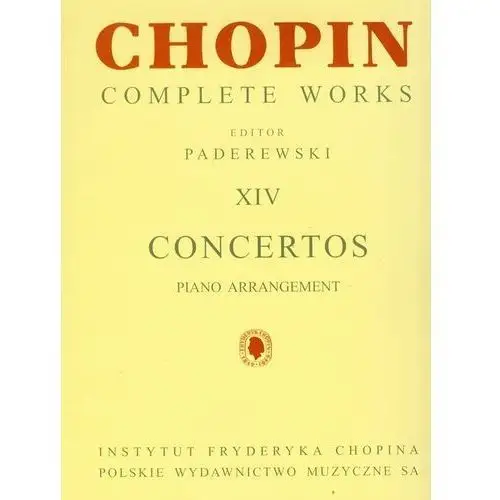 Polskie wydawnictwo muzyczne Chopin. complete works. xiv koncerty fortepianowe