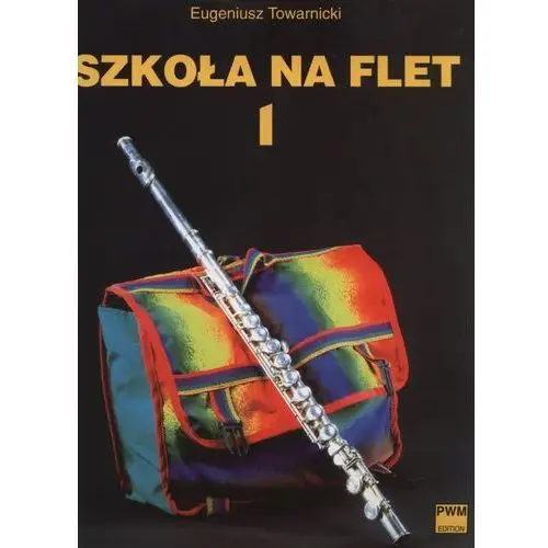 Polskie wydawnictwo muzyczne Szkoła na flet 1 pwm