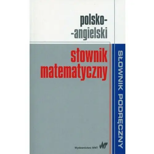 Polsko-angielski słownik matematyczny