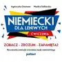 Niemiecki dla leniwych. ćwiczenia. zobacz - zrozum - zapamiętaj. nowatorska metoda wizualnej nauki niemieckiego Sklep on-line