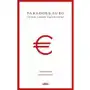 Paradoks euro jak wyjść z pułapki wspólnej waluty?, Poltex_0036 Sklep on-line