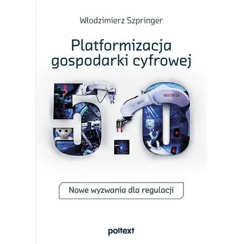 Platformizacja gospodarki cyfrowej Poltext