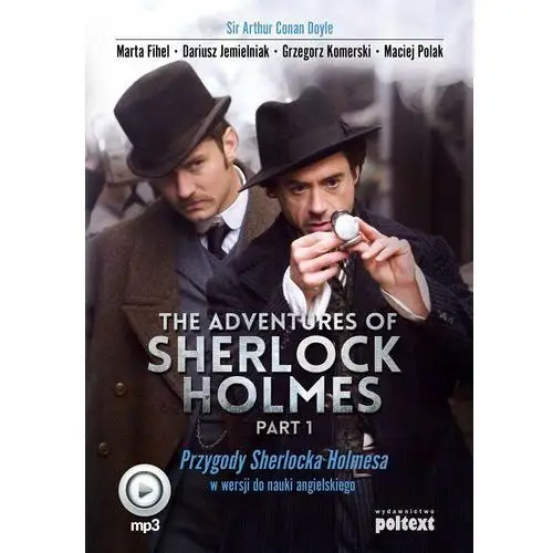 The Adventures of Sherlock Holmes (part I). Przygody Sherlocka Holmesa w wersji do nauki angielskiego, AZ#EAA9615FAB/DL-wm/mp3