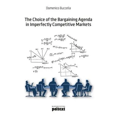 Poltext The choice of the bargaining agenda in imperfectly competitive markets