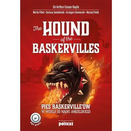 The hound of the baskervilles. pies baskerville`ów w wersji do nauki angielskiego