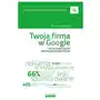 Twoja firma w google, AZ#1F31FA5EEB/DL-ebwm/mobi Sklep on-line